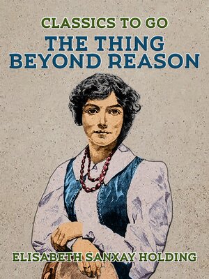 cover image of The Thing Beyond Reason
